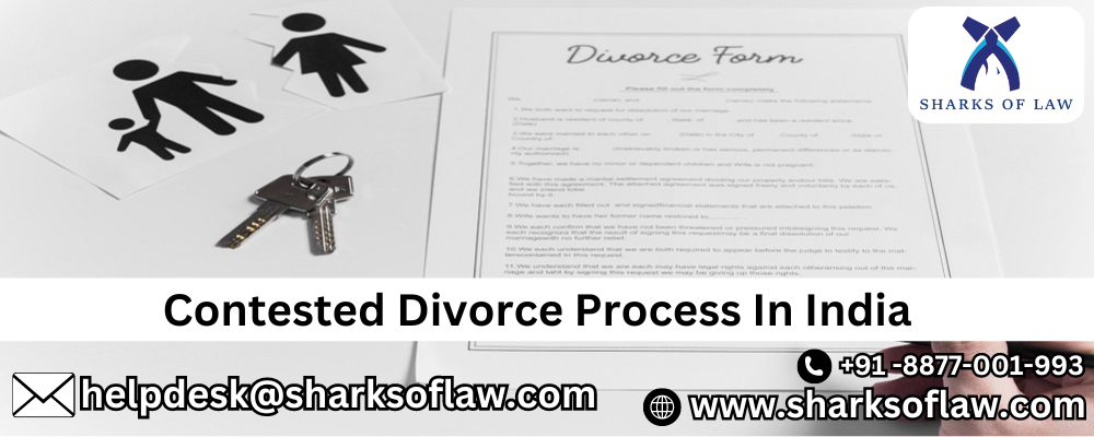 Contested Divorce Process In India +91-8877001993