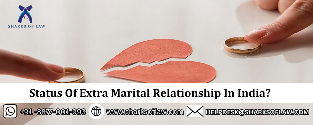 Status Of Extra Marital Relationship In India