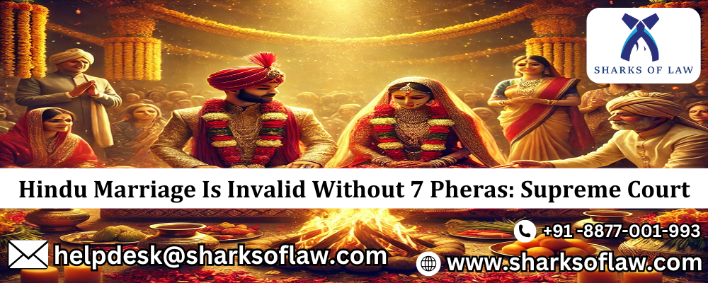 Hindu Marriage Is Invalid Without 7 Pheras: Supreme Court 91-8877001993