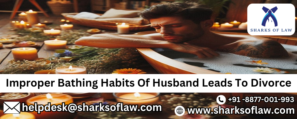 Improper Bathing Habits Of Husband Leads To Divorce +91-8877001993