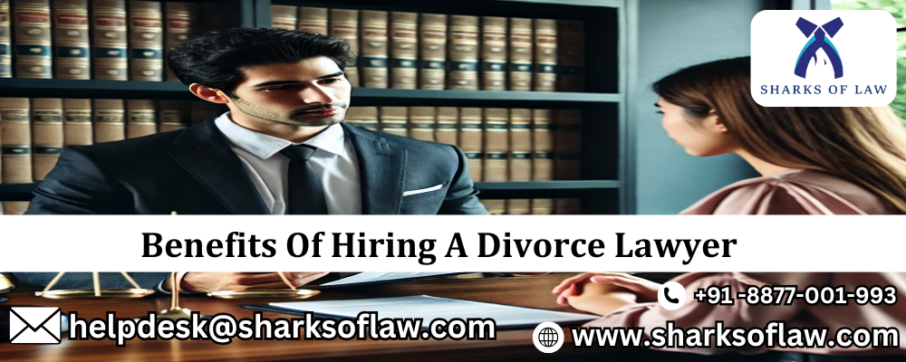 Benefits Of Hiring A Divorce Lawyer 91-8877001993