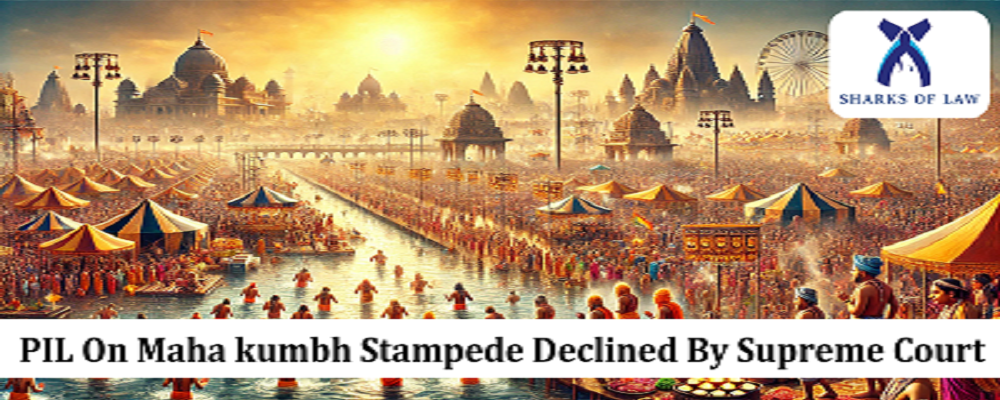 PIL On Maha kumbh Stampede Declined By Supreme Court