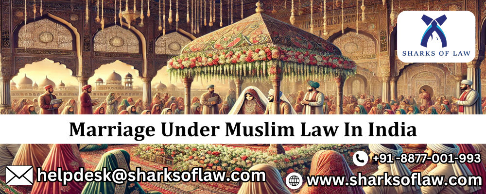 Marriage Under Muslim Law In India