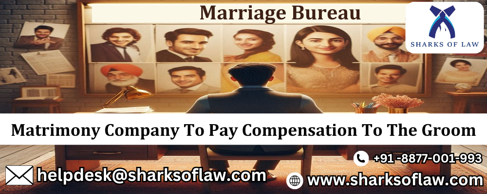 Matrimony Company To Pay Compensation To The Groom 91-8877001993