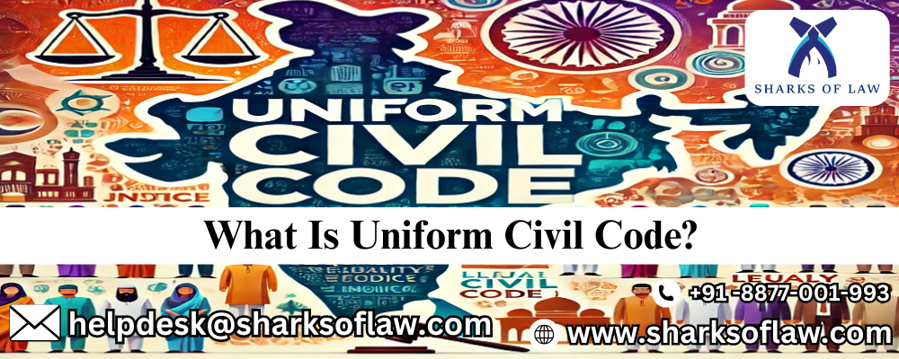 What Is Uniform Civil Code?