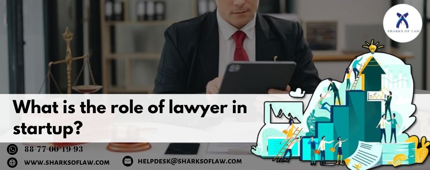 What is the role of a lawyer in a start-up?