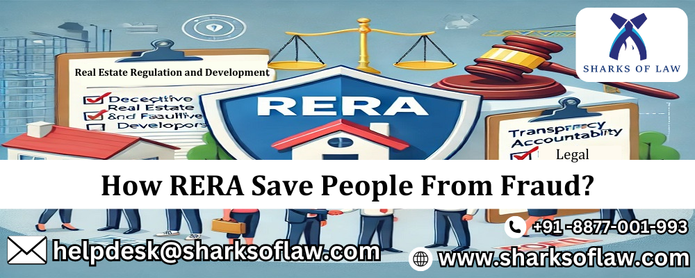 How RERA Save People From Fraud?