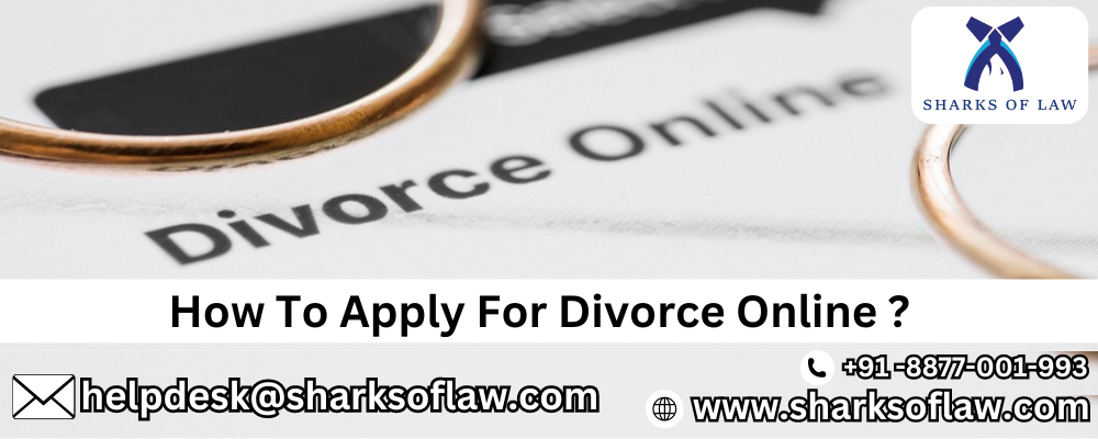 How To Apply For Divorce Online ?+91-88770-01993